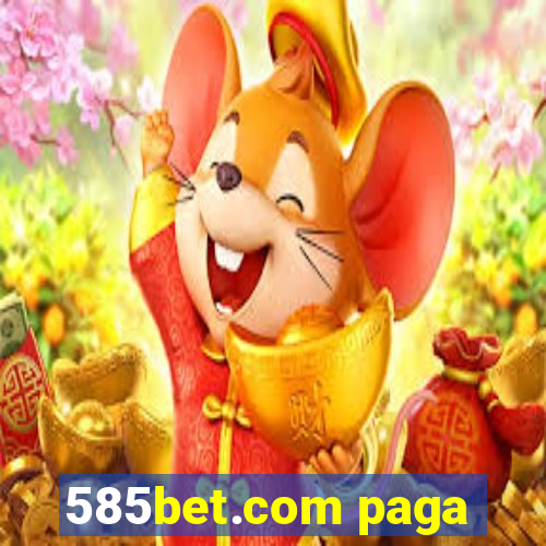 585bet.com paga